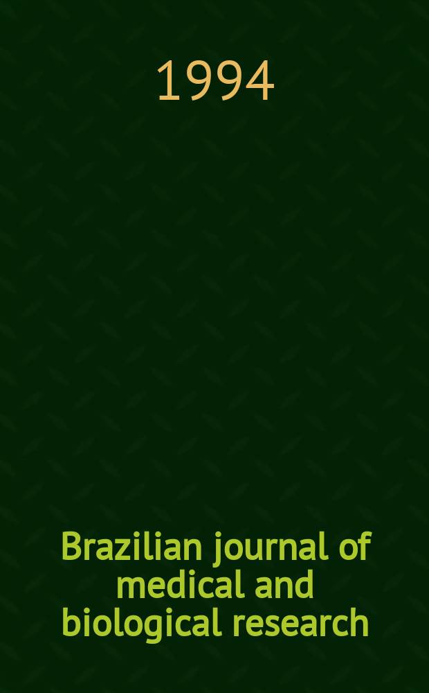 Brazilian journal of medical and biological research : Publ. quart. by the Assoc. brasil. de divulgaçoci(ABDC). Vol.27, №9 : Brasilian symposium on extracellular metrix (3; 1994; Angra dosReis)