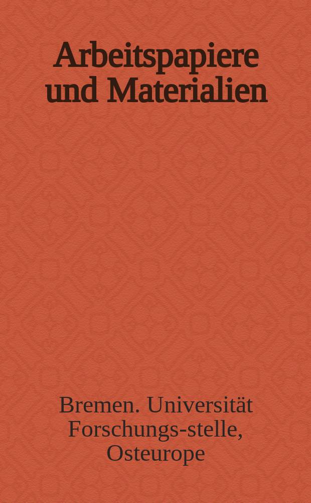 Arbeitspapiere und Materialien