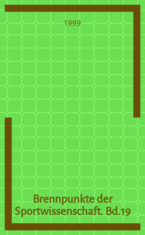 Brennpunkte der Sportwissenschaft. Bd.19 : Interkulturele Bewegungs-erziehung