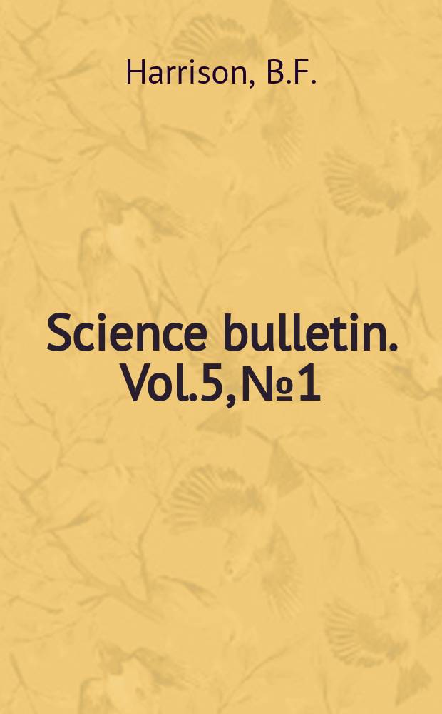 Science bulletin. Vol.5, №1 : Plants of Arches national monument