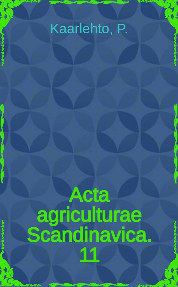 Acta agriculturae Scandinavica. 11 : Productivity, prices and income balance in agriculture