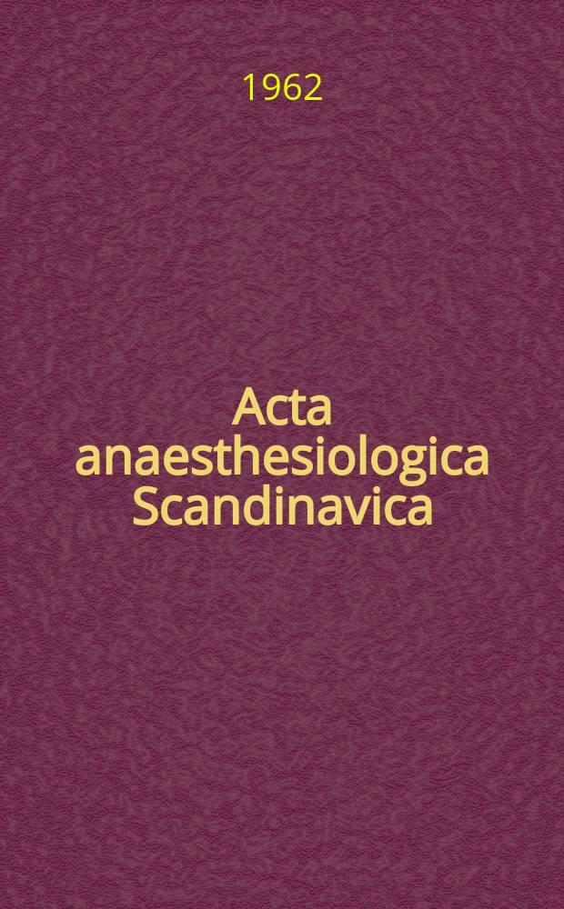 Acta anaesthesiologica Scandinavica