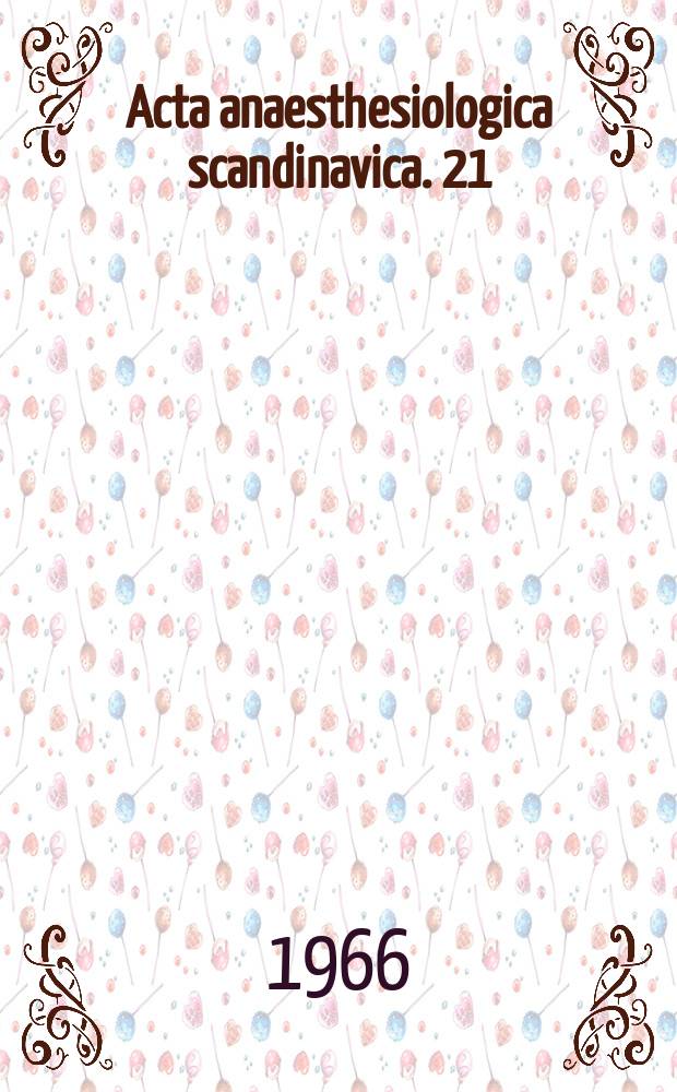 Acta anaesthesiologica scandinavica. 21 : Pharmacological data and clinical reports concerning the new long-acting local analgesic LAC-43-MarcaineⓇ