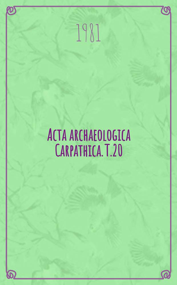 Acta archaeologica Carpathica. T.20 : 1980