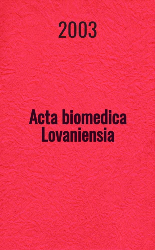 Acta biomedica Lovaniensia : Study of the endocrine and metabolic ...