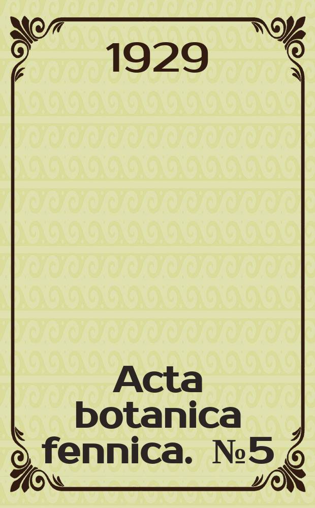 Acta botanica fennica. [№]5 : Permeabilitätsstudien an Epidermiszellen von Rhoeo Discolor