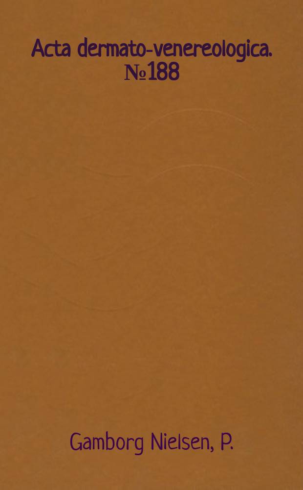 Acta dermato-venereologica. №188 : Hereditary palmoplantar keratoderma ...