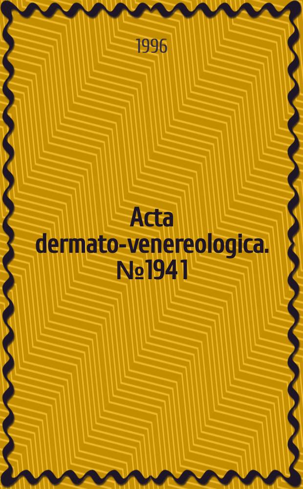 Acta dermato-venereologica. №194[1] : 1920 - 1995 Vol.1-75