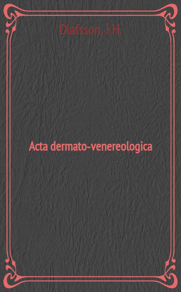 Acta dermato-venereologica : Cutaneous and systemic mastocytosis in adults