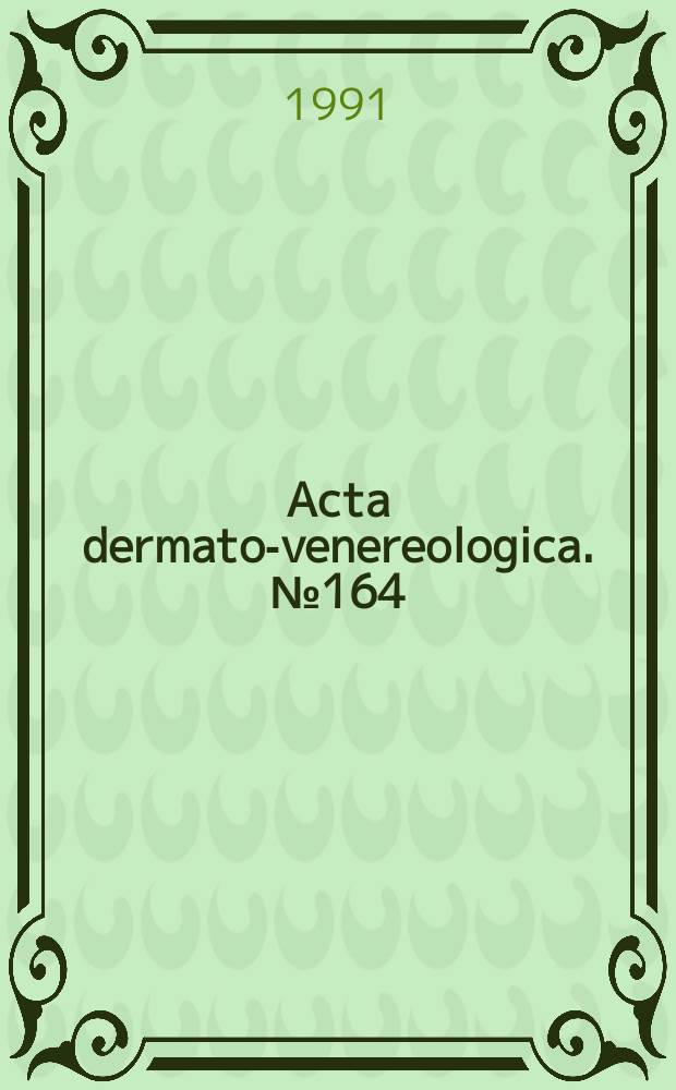 Acta dermato-venereologica. №164 : 20-MHz B-mode ultrasound in monitoring the course of localized scleroderma (Morphea)