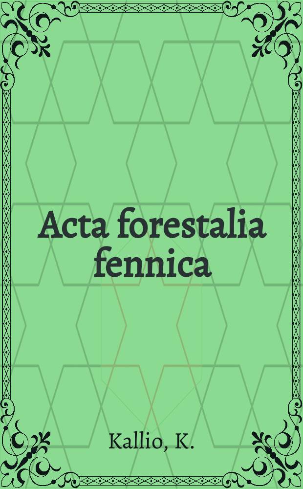 Acta forestalia fennica : Arbeiten den Forstwissenschaftlichen Gesellschaft in Finnland. 71, 7 : Metsikön taksatorinen tiheys keskipituuteen ja tiheyteen perustuvassa kuutiomäärän arvioinnissa
