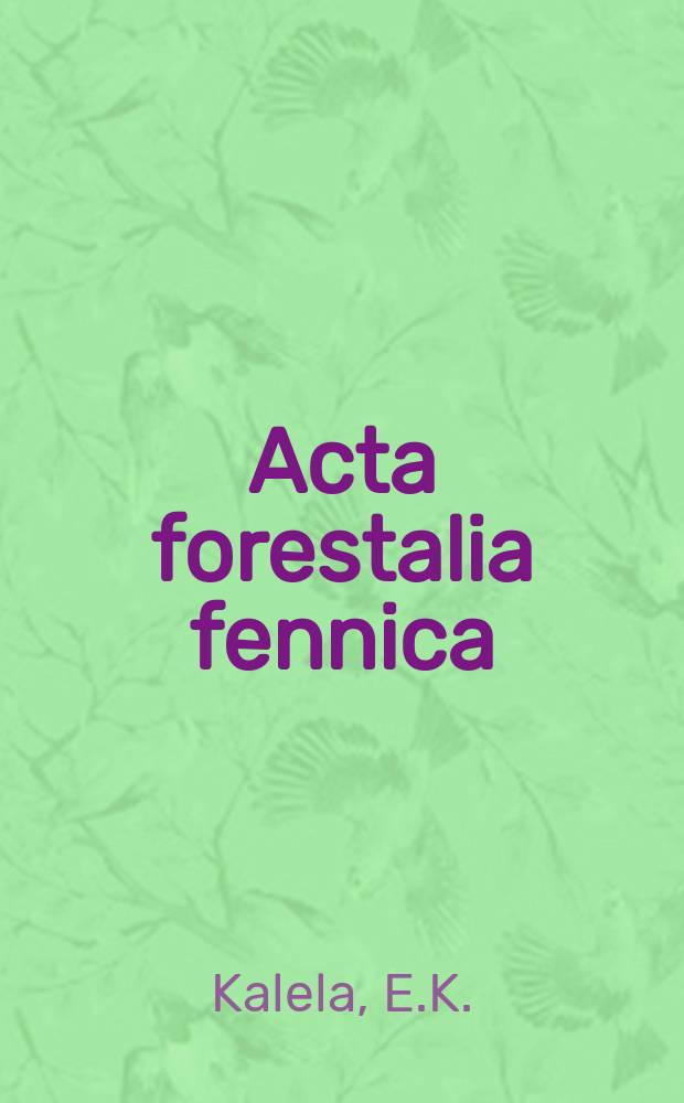 Acta forestalia fennica : Arbeiten den Forstwissenschaftlichen Gesellschaft in Finnland. 65, 1 : Über Veränderungen in den Wurzelverhältnissen der Kiefernbestände im Laufe der Vegetationsperiode