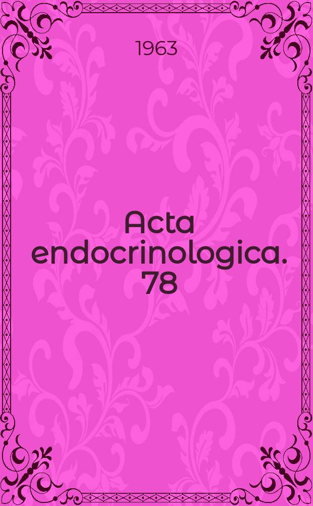 Acta endocrinologica. 78 : Panel discussions