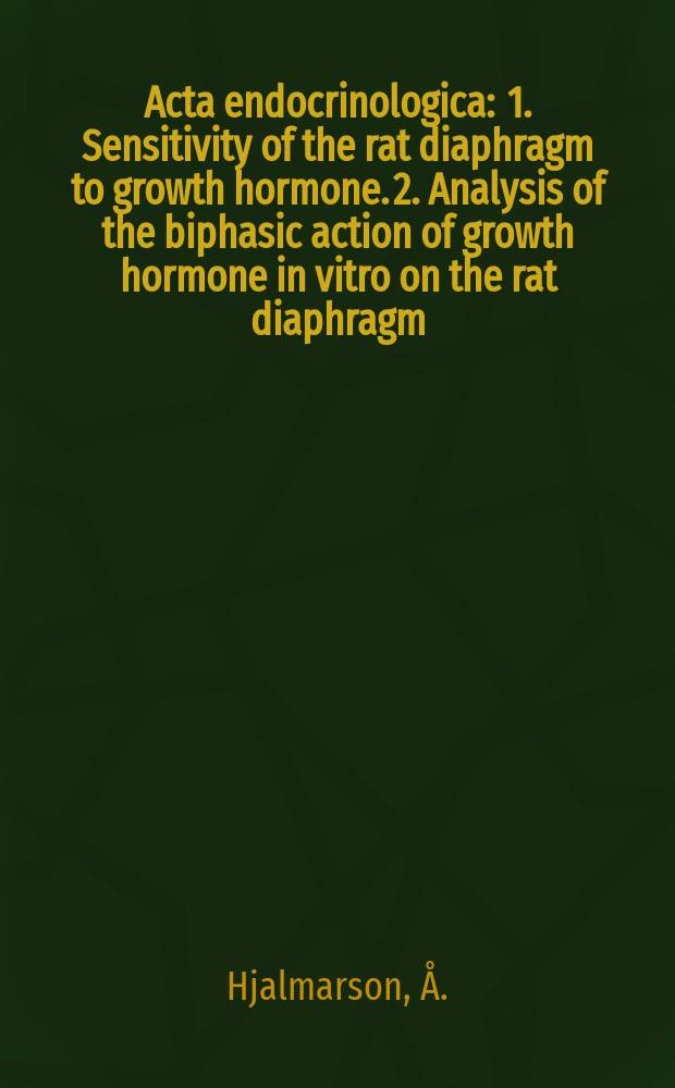 Acta endocrinologica : 1. Sensitivity of the rat diaphragm to growth hormone. 2. Analysis of the biphasic action of growth hormone in vitro on the rat diaphragm. 3. Temporal relationship of the growth hormone effects on amino acid transport and protein synthesis in isolated rat diaphragm. 4. Influence of growth hormone on the sensitivity of rat diaphragm to insulin