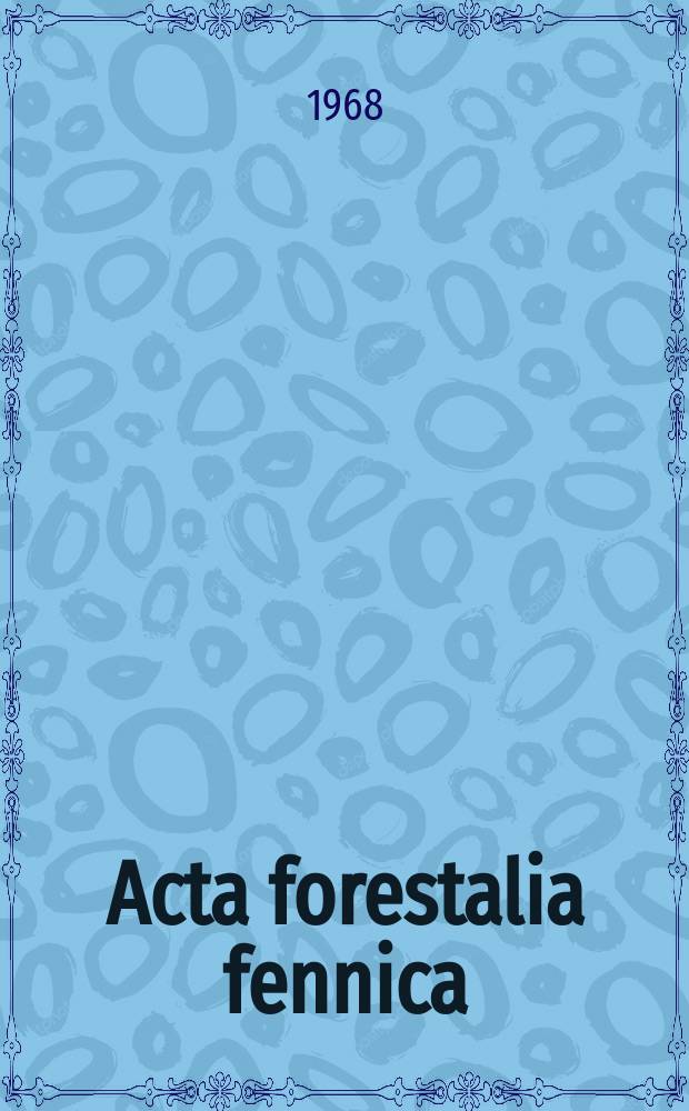 Acta forestalia fennica : Arbeiten den Forstwissenschaftlichen Gesellschaft in Finnland. 87 : Lycopodium clavatum L. - ja L. annotinum L. - Kasvustojen laajuus rinnastettuna samanpaikkaisiin L. complanatum L. - ja Pteridium aquilinum (L.) Kuhn - esiintymiin sekä puuston ikään ja paloaikoihin