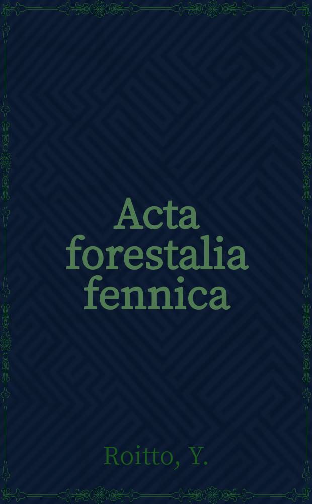 Acta forestalia fennica : Arbeiten den Forstwissenschaftlichen Gesellschaft in Finnland. Vol.103 : Fuelwood consummation in the city of Monrovia (Liberia) in 1965