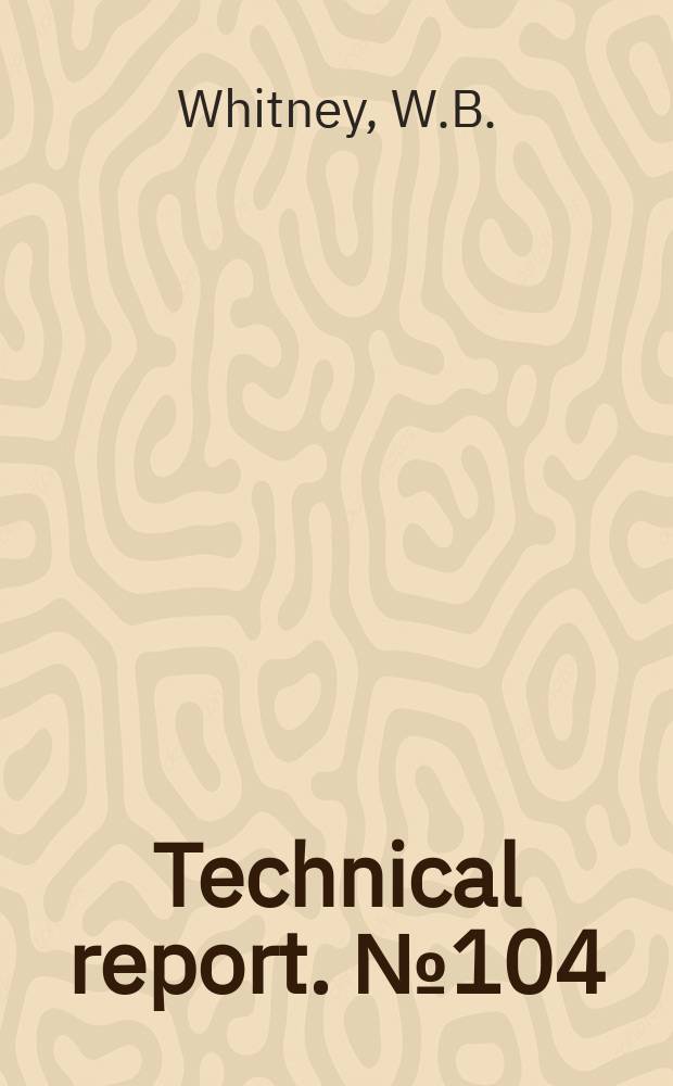 Technical report. №104 : Combustible industrial gases - possibilities of ignition by particles of light alloys heated by arcing or by frictional impact