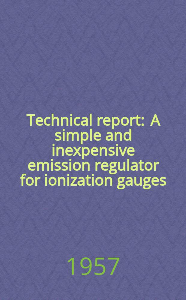 Technical report : A simple and inexpensive emission regulator for ionization gauges