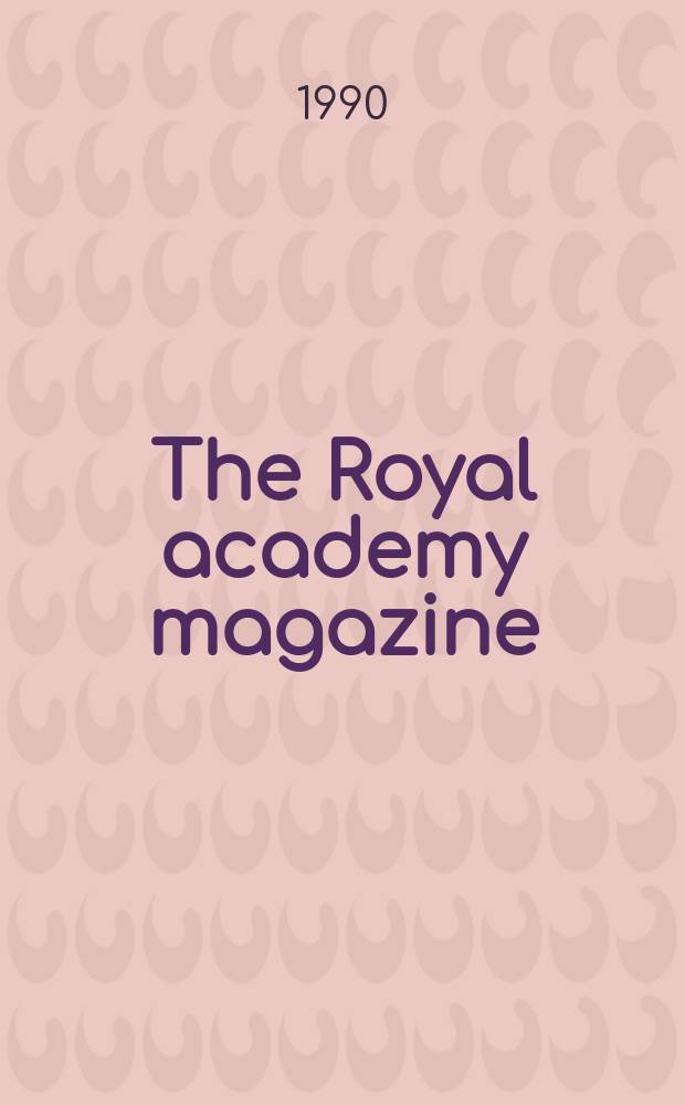The Royal academy magazine