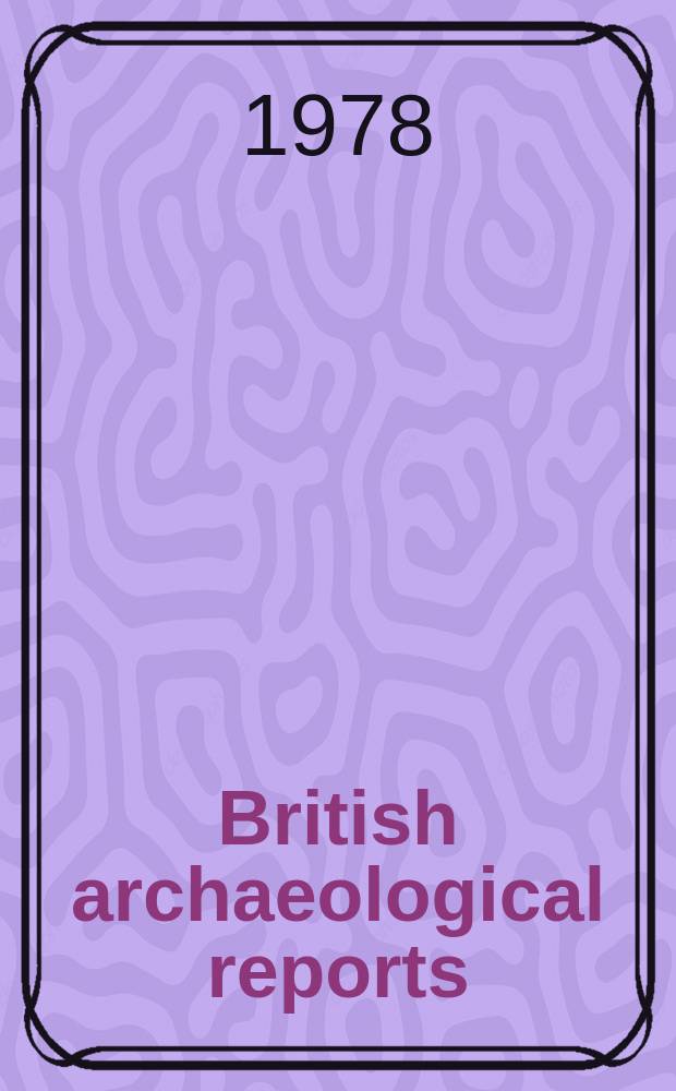 British archaeological reports