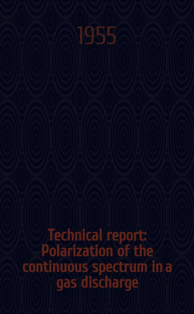 Technical report : Polarization of the continuous spectrum in a gas discharge