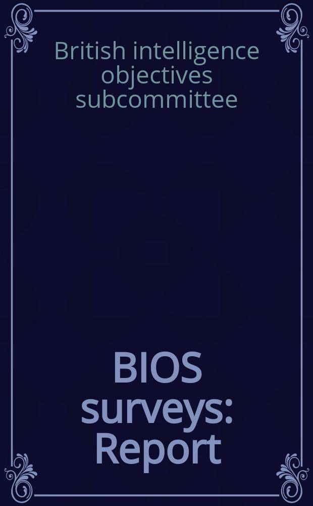BIOS surveys : Report