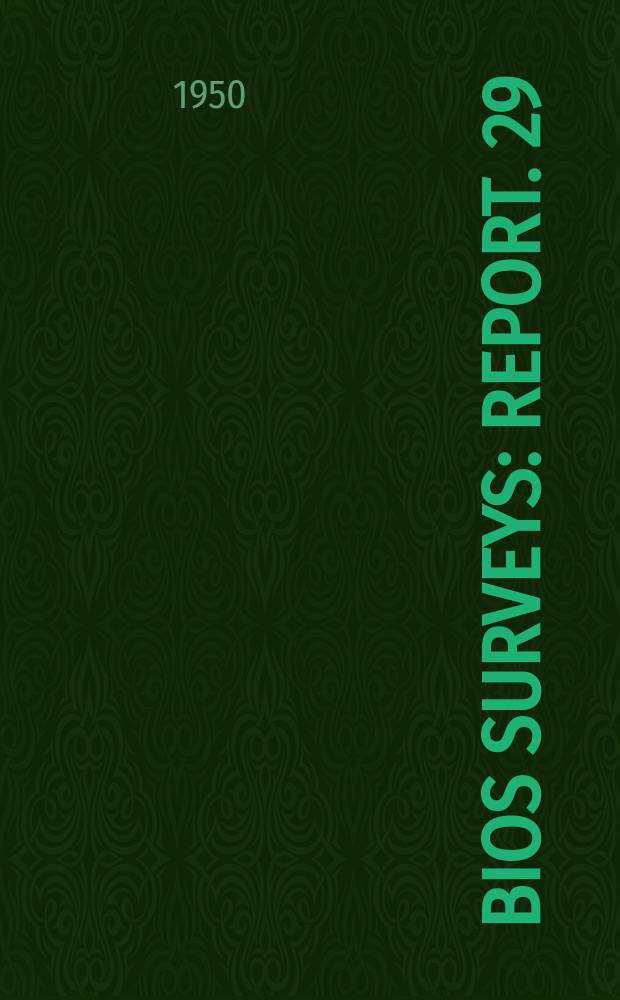 BIOS surveys : Report. 29 : Telecommunications and equipment in Germany during the period 1939-1945