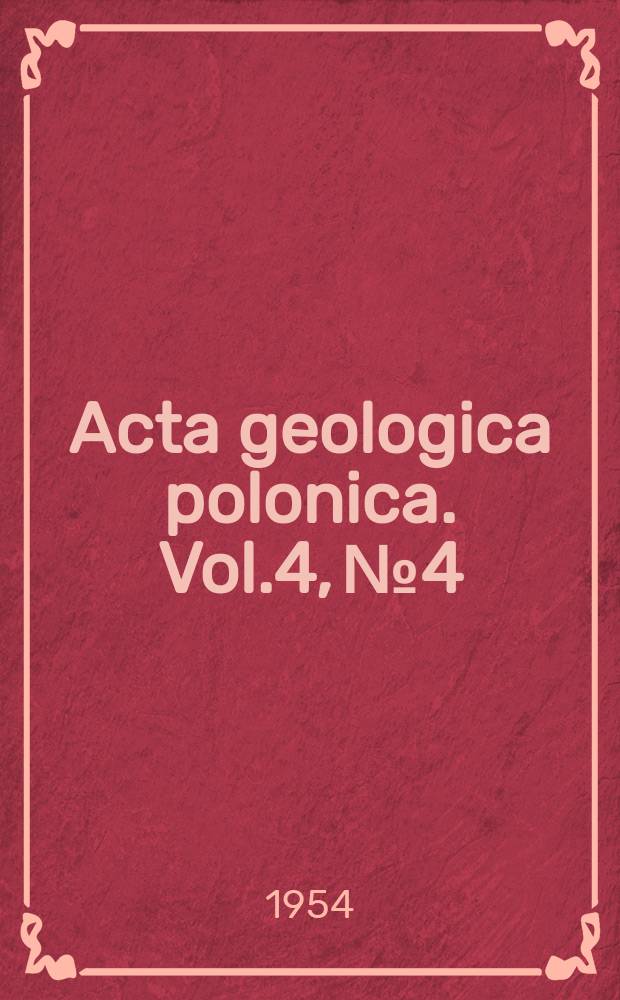 Acta geologica polonica. Vol.4, №4 : Pars palaeontologica