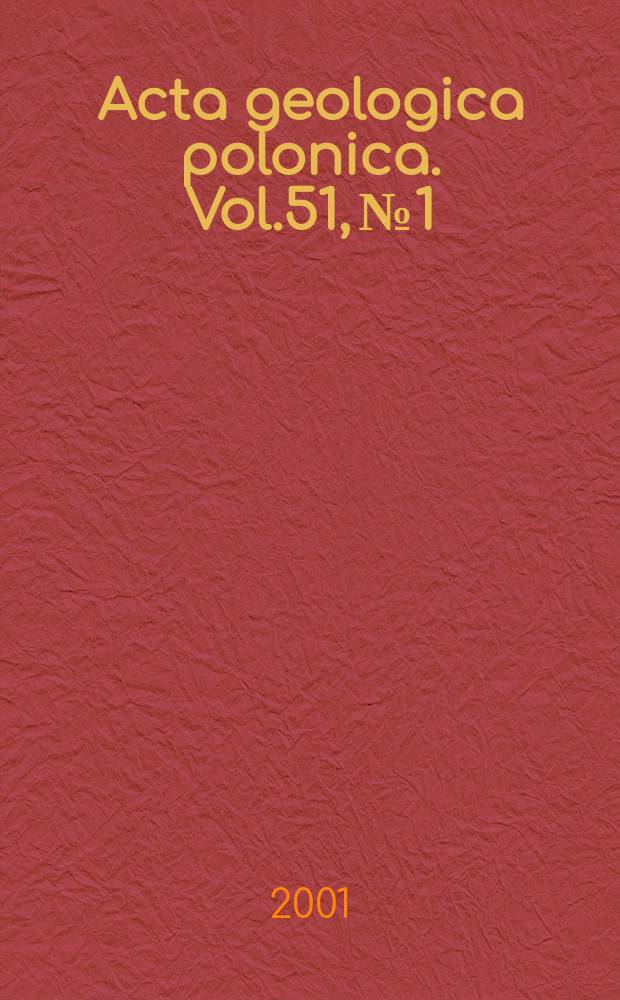 Acta geologica polonica. Vol.51, №1