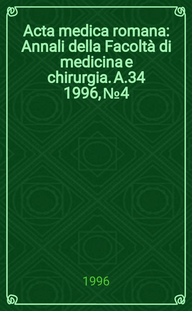 Acta medica romana : Annali della Facoltà di medicina e chirurgia. A.34 1996, №4 : Complesso intragrato Columbus