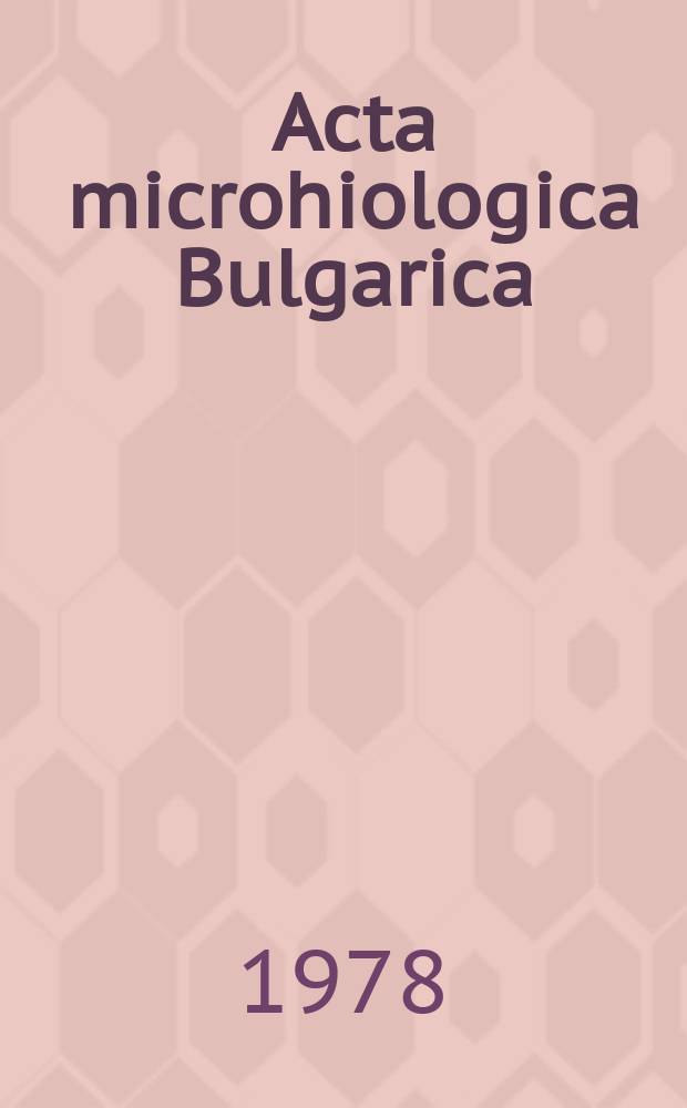Acta microhiologica Bulgarica