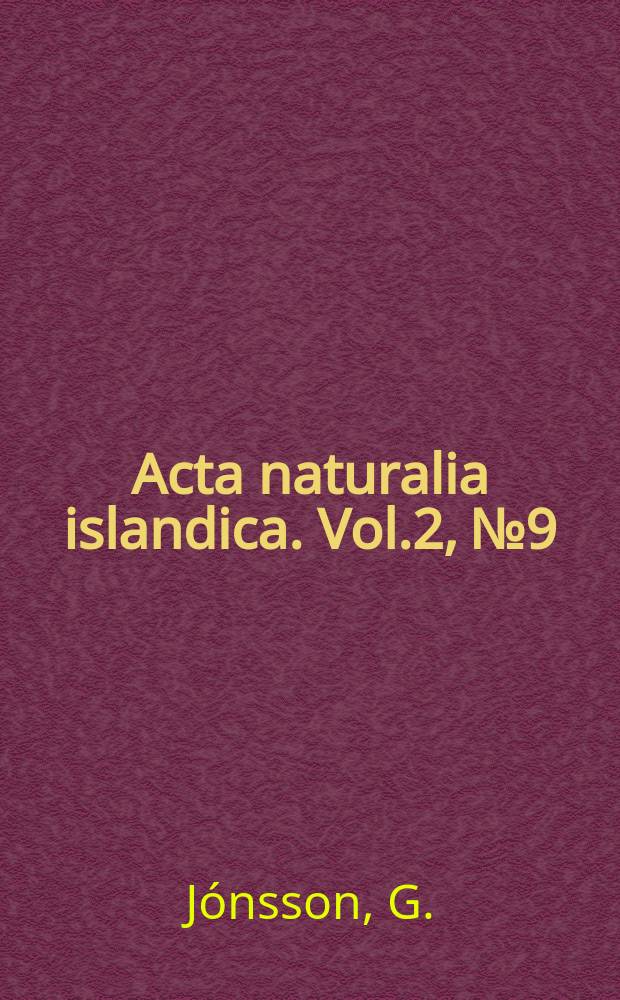 Acta naturalia islandica. Vol.2, №9 : Fasciation inflorescentielle et fasciation végétative