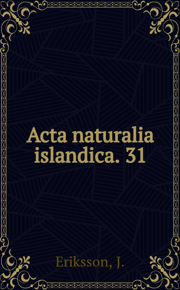 Acta naturalia islandica. 31 : Facies analysis of the bredavik group sediments ...