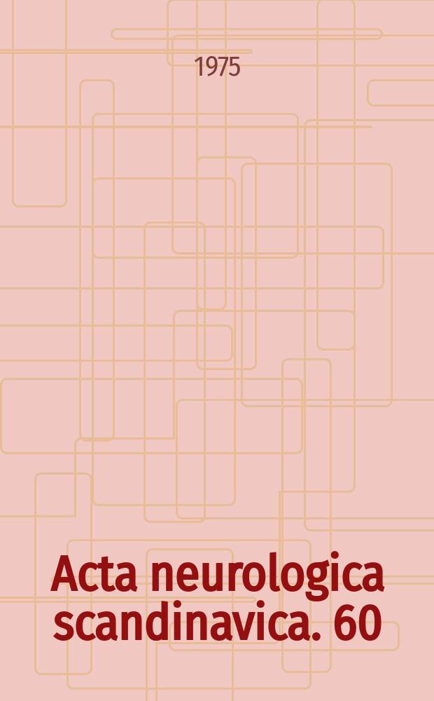 Acta neurologica scandinavica. 60 : Controlled trials of antiepileptic drugs