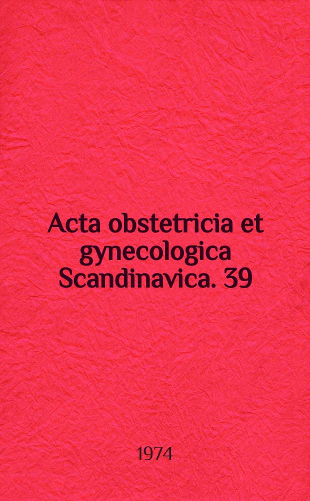 Acta obstetricia et gynecologica Scandinavica. 39 : The perinatal mortality in breech deliveries ...