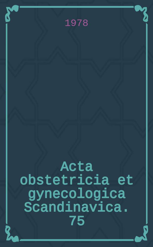 Acta obstetricia et gynecologica Scandinavica. 75 : Carcinoma cervici uteri stages I and II a