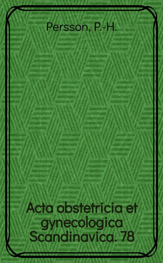 Acta obstetricia et gynecologica Scandinavica. 78 : Ultrasound screening in pregnancy