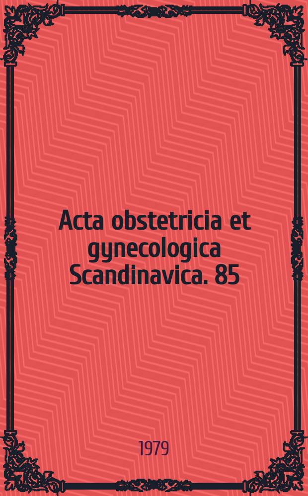 Acta obstetricia et gynecologica Scandinavica. 85 : Pharmacodynamic studies with a new progestational ...