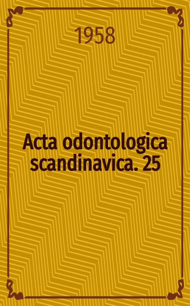 Acta odontologica scandinavica. 25 : A quantitative x-fay microscopical study of calcium in the cementum of teeth