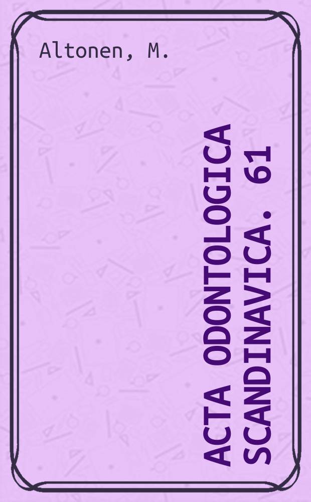 Acta odontologica scandinavica. 61 : Pantomographie examinations of the bones ...