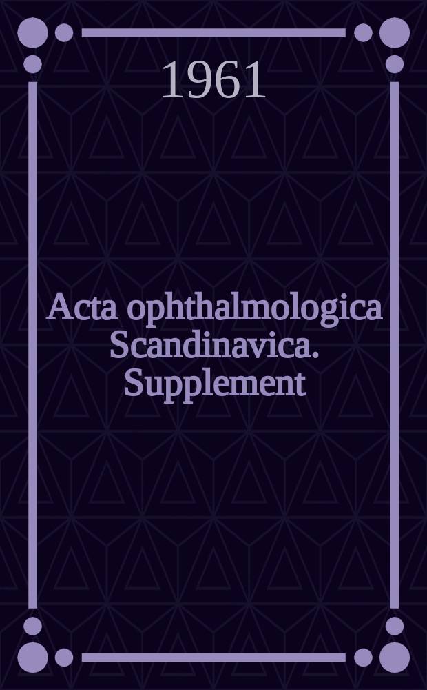 Acta ophthalmologica Scandinavica. Supplement : The ophthalmological j. of the Nordic countries. 64 : The clinical electroretinogram in detachment of the retina