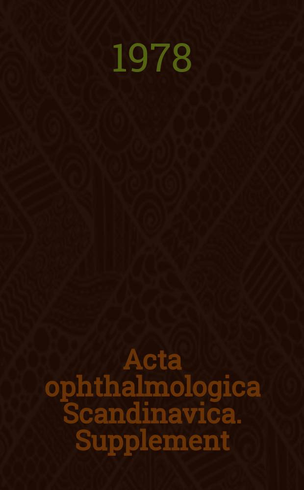 Acta ophthalmologica Scandinavica. Supplement : The ophthalmological j. of the Nordic countries : Pigment changes of the retina ...