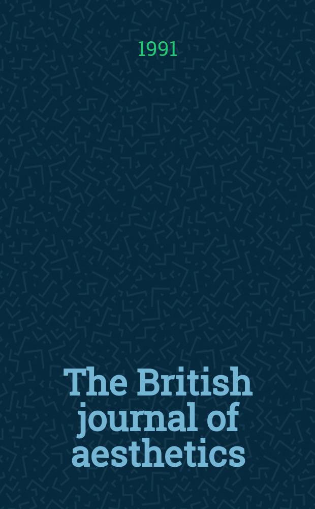The British journal of aesthetics