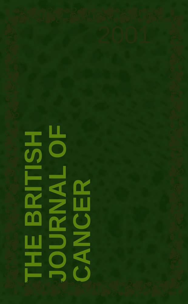The British journal of cancer : The official journal of the British empire cancer campaign. Vol.85, №3