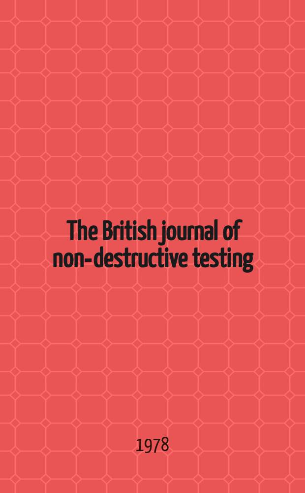 The British journal of non-destructive testing