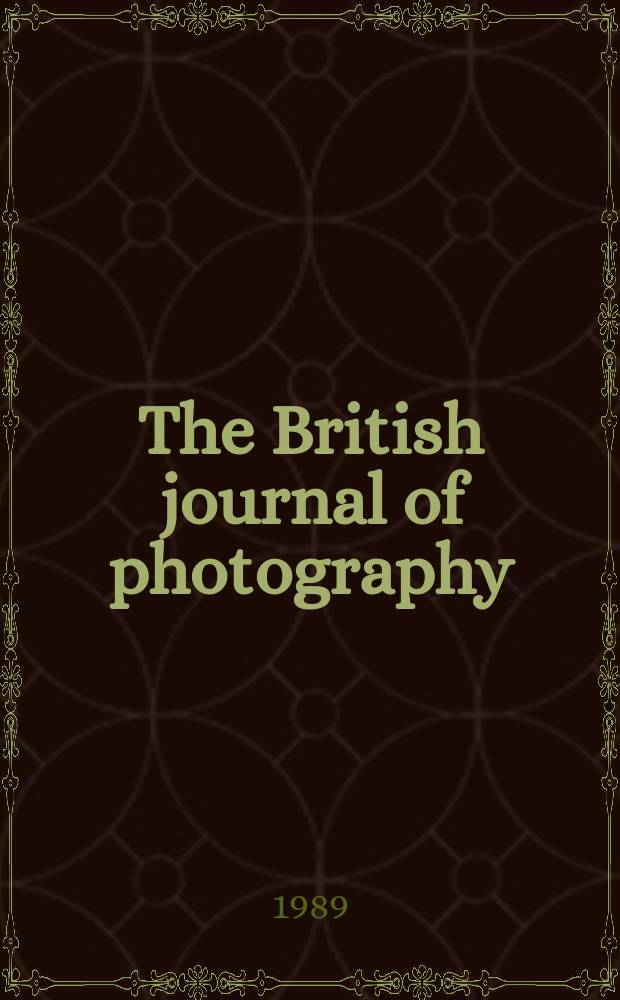 The British journal of photography : Annual ... [1989] : (Photographic information directory)