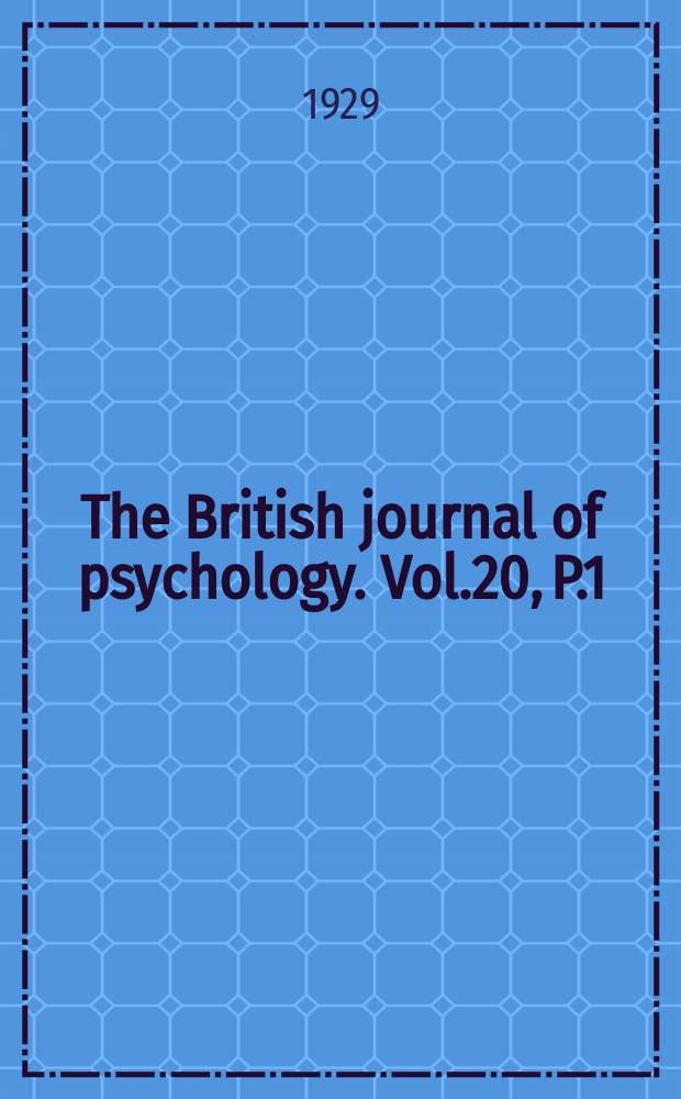 The British journal of psychology. Vol.20, P.1