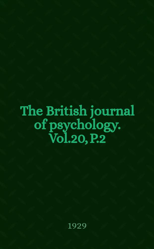 The British journal of psychology. Vol.20, P.2