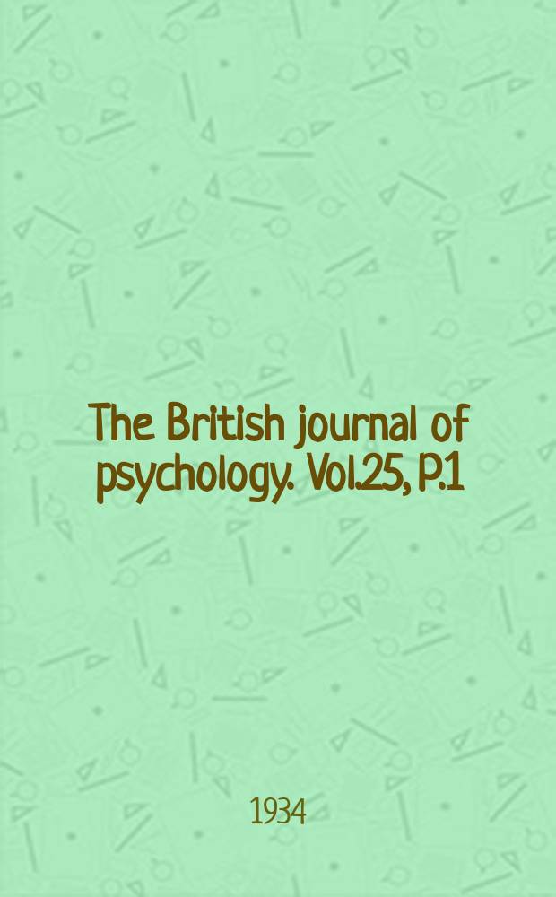 The British journal of psychology. Vol.25, P.1