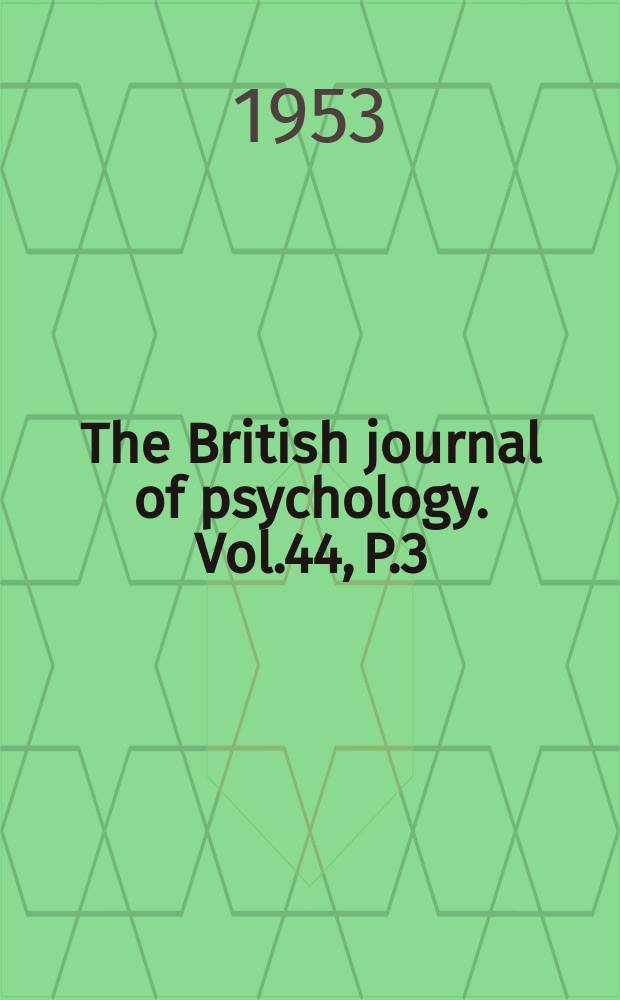 The British journal of psychology. Vol.44, P.3